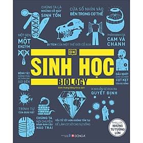 Sách Big Ideas - Sinh học - Khái lược những tư tưởng lớn - Do