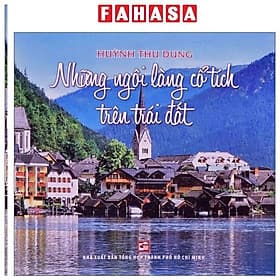 Những Ngôi Làng Cổ Tích Trên Trái Đất - Làn