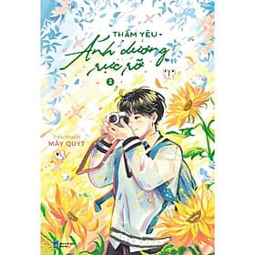 Thầm Yêu Ánh Dương Rực Rỡ: Tập 2 - Dương An