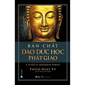 Sách Bản Chất Đạo Đức Học Phật giáo