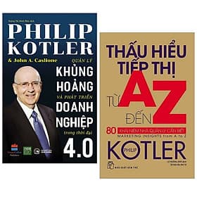 Combo Nghê Thuật Kinh Doanh Thời 4.0 Cho Doanh Nghiệp: Quản Lý Khủng Hoảng Và Phát Triển Doanh Nghiệp Trong Thời Đại 4.0 + Thấu Hiểu Tiếp Thị Từ A Đến Z - 80 Khái Niệm Nhà Quản Lý Cần Biết / Sách Làm Kinh tế - Nhà Sách Kinh Tế