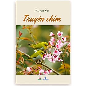 Truyện Chim - Khai Tâm - Công ty TNHH Văn Hóa Khai Tâm