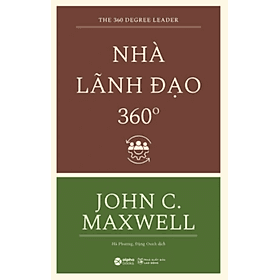 Sách Nhà Lãnh Đạo 360 Độ - Nha Nha