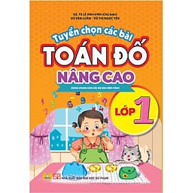Sách - Tuyển chọn các bài toán đố nâng cao lớp 1 - ndbooks - Nha Nha