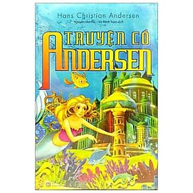 Truyện Cổ Andersen - Việt An