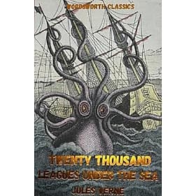Sách Wordsworth Classics: Twenty Thousand Leagues Under The Sea - ED