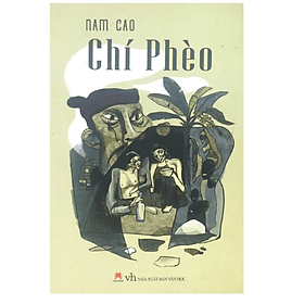 Chí Phèo - Tác Giả Nam Cao (HH) - Huy Nam