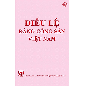 Điều lệ Đảng Cộng sản Việt Nam - Nhà xuất bản Larousse