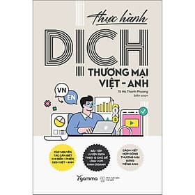 Sách Thực Hành Dịch Thương Mại Việt - Anh - Việt An
