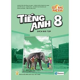 Tiếng Anh Lớp 8 - Global Success - Sách Bài Tập - Việt An