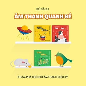 Combo 3 cuốn truyện tranh Ehon Nhật Bản - Ehon Âm thanh quanh bé (Leng Keng, Ùm Bò, Tùng Tùng) - Dành cho trẻ 0-6 tuổi - 