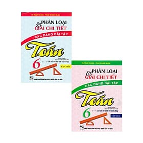 Combo Phân Loại Và Giải Chi Tiết Các Dạng Bài Tập Toán 6 (Tập 1+2) - (Bám Sát SGK Kết Nối Tri Thức Với Cuộc Sống) _HA - Tri Thức