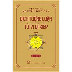 Sách Dịch Tượng Luận - Tử Vi Bí Kiếp (Di Cảo) - Thu Giang