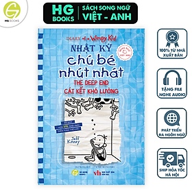Nhật Ký Chú Bé Nhút Nhát song ngữ - Tập 15 - Diary of a Wimpy Kid - HG Books - Song Giang
