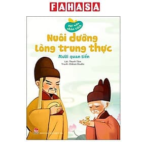Hạt Mầm Nhân Cách - Nuôi Dưỡng Lòng Trung Thực - Mười Quan Tiền