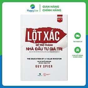 Sách Lột xác để trở thành nhà đầu tư giá trị - The education of a value investor