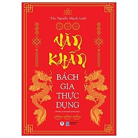 Văn Khấn Bách Gia Thực Dụng (Tái Bản 2023) - Nguyễn Mạnh Linh