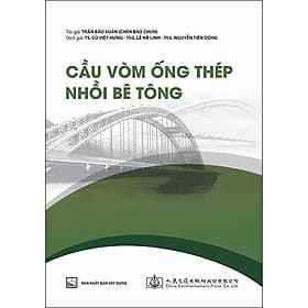 Sách Cầu Vòm Ống Thép Nhồi Bê Tông - Nha Nha