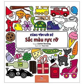 Sách Cùng Tìm Với Bé: Sắc Màu Rực Rỡ - Nhà xuất bản Larousse