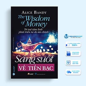 Sáng Suốt Về Tiền bạc - Cty Văn Hóa Văn Lang