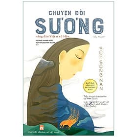 Sách Chuyện Đời Sương – Nàng Dâu Việt Ở Xứ Hàn - Chuyện