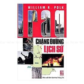 Iraq - Chặng Đường Lịch Sử - Vanlangbooks - Văn