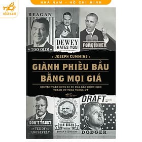 Giành phiếu bầu bằng mọi giá (Nhã Nam HCM) - Nhã Nam