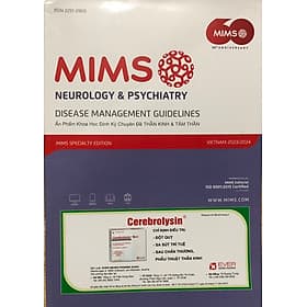 Mims 2023/2024 Ấn phẩm Khoa học Định kỳ Chuyên đề Thần kinh & Tâm thần - Khoa