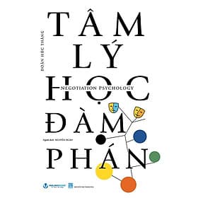 Tâm Lý Học Đàm Phán - NXB Thanh Hóa