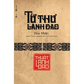 Sách Tứ Thư Lãnh Đạo - Thuật Lãnh Đạo - Thu