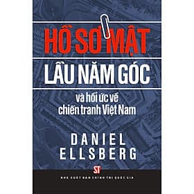 Hồ Sơ Mật Lầu Năm Góc Và Hồi Ức Về Chiến Tranh Việt Nam - ST - Nhà xuất bản Larousse