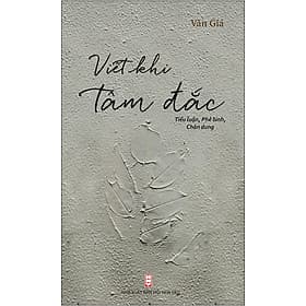 Sách Viết Khi Tâm Đắc (Tiểu Luận, Phê Bình, Chân Dung Văn Học) - Ume Chan