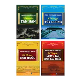 COMBO TỦ SÁCH KỂ CHUYỆN LỊCH SỬ TRUNG QUỐC - BỘ 4 CUỐN - Nha Nha