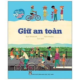 Tớ Khỏe Mạnh, Tớ Hạnh Phúc - Giữ An Toàn - Hạ