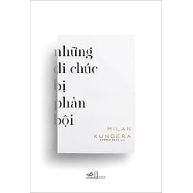 Những Di Chúc Bị Phản Bội - Di Di