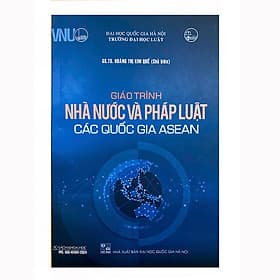 Giáo trình Nhà nước và Pháp luật các Quốc gia ASEAN - Nhà xuất bản Larousse