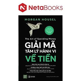Giải Mã Tâm Lý Hành Vi Về Tiền - HAN