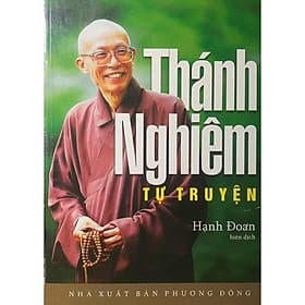 Thánh Nghiêm Tự Truyện - Văn Thành Book - Thanh Thanh