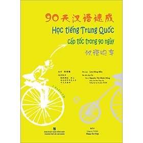 Sách Học Tiếng Trung Quốc Cấp Tốc Trong 90 Ngày - Trí