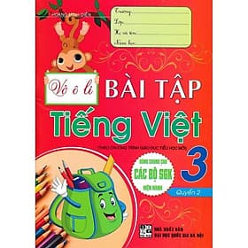 Vở Ô Li Bài Tập Tiếng Việt Lớp 3 - Quyển 2 - Dùng Chung Cho Các Bộ SGK Hiện Hành - Hồng Ân - Việt Dung