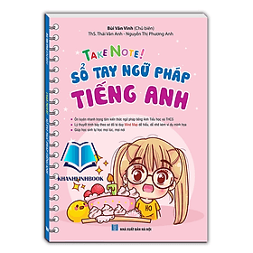 TAKE NOTE ! Sổ tay ngữ pháp tiếng anh (mềm)