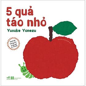 Sách Lật Tương Tác Song Ngữ - 0-3 Tuổi - 5 Quả Táo Nhỏ - Giuliano Ferri