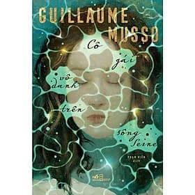 Cô gái vô danh trên sông Seine (Guillaume Musso) - Gã