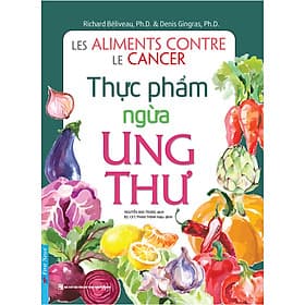 Thực Phẩm Ngừa Ung Thư - Việt Thư