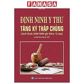 Định Ninh Y Thư - Tăng Ký Thập Chủng - Minh Thắng