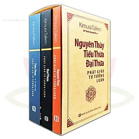 NGUYÊN THỦY TIỂU THỪA ĐẠI THỪA PHẬT GIÁO TƯ TƯỞNG LUẬN - KIMURA TAIKEN - Nguyên