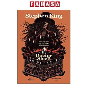 Bác Sĩ An Tử - Doctor Sleep - An Nam