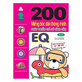 Sách 200 Miếng Bóc Dán TM PT Chỉ Số Tình Cảm EQ Tập 2 - Chí Tinh