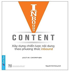 Inbound Content - Xây Dựng Chiến Lược Nội Dung Theo Phương Thức Inbound - Phương Phương