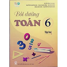 Bồi Dưỡng Toán Lớp 6 Tập 2 (Kết Nối Tri Thức Với Cuộc Sống) - Tri Thức